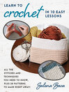 Cover image for Learn to Crochet in 10 Easy Lessons